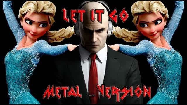 Let it go - METAL Version (بی کلام)