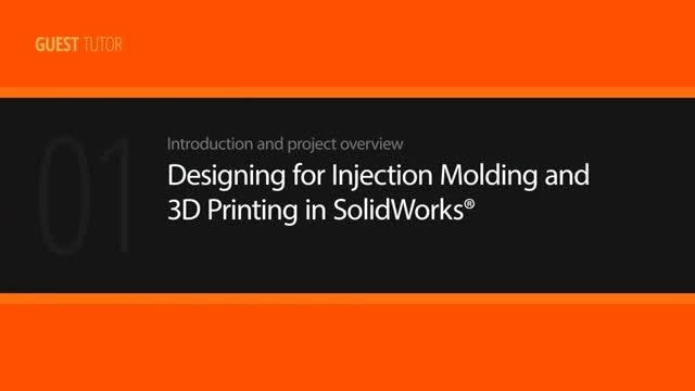 Designing for Injection Molding and 3D Printing in Soli