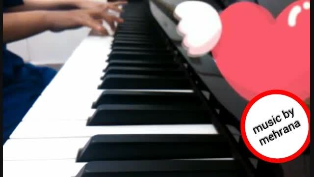 آهنگ عروسی عشق با پیانو با نوازندگی خودم
