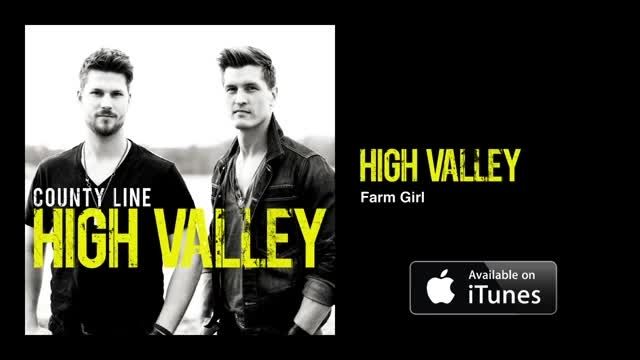 High Valley - Farm Girl