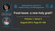 Food Taxes: A New Holy Grail?