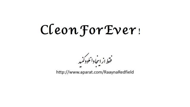 Cleon For Ever ( تقدیم به دخمل دومم کیانا )