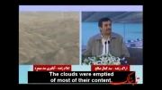 نظر و دقت دقیق دکتر احمدی نژاد در مورد خشکسالی های اخیر