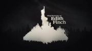 تریلر بازی What Remains of Edith Finch