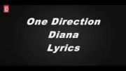 lyrice اهنگ diana از ONE DIRECTION