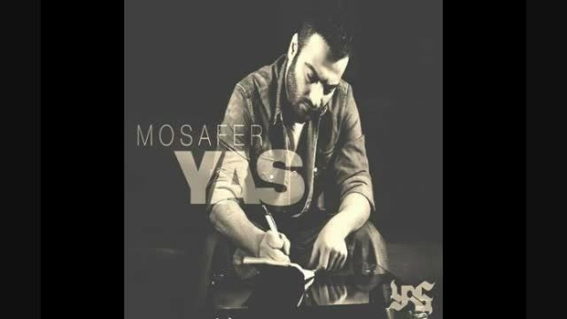Yas - Mosafer-یاس مسافر