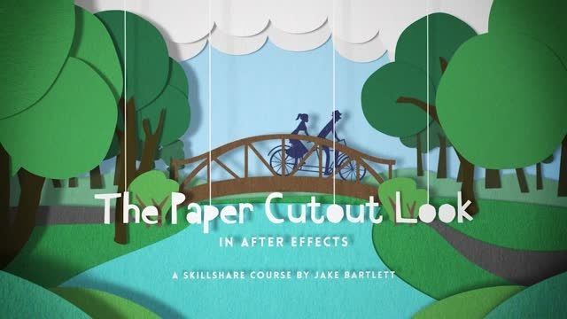 SkillShare &ndash; The Paper Cutout Look in After Effects