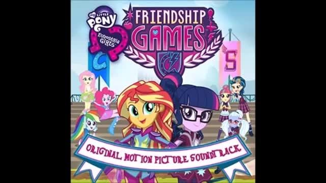 My Little Pony - EG Friendship Games Soundtrack