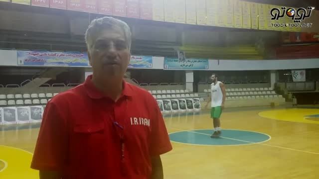 مصاحبه مربی تیم ملی بسکتبال قبل از اعزام به چین
