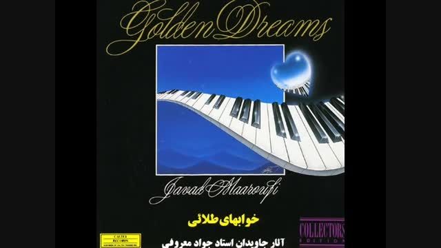 golden dreams(خواب های طلایی)