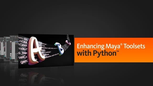 Enhancing Maya Toolsets with Python