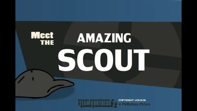 Meet The Amazing Scout