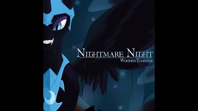 Nightmare Night [WoodenToaster