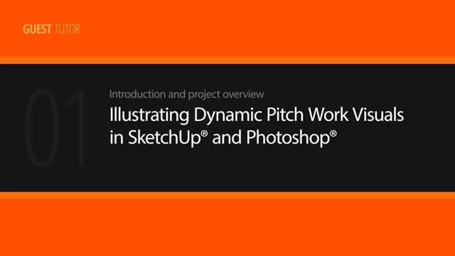 Illustrating Dynamic Pitch Work Visuals in SketchUp
