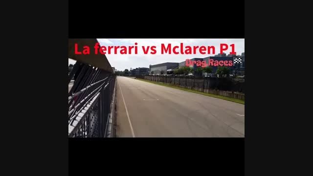 مسابقه درگ مک لارن p1 و لافراری