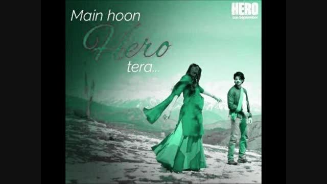 آهنگ بسیار زیبای Main Hoon Hero Tera با صدای سلمان خان