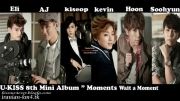 اهنگه Wait a Moment از U_KISS کره ای