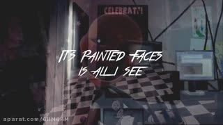 Nightcore- Painted Faces -Fnaf 4 Song