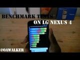 Benchmark Tests on LG Nexus 4