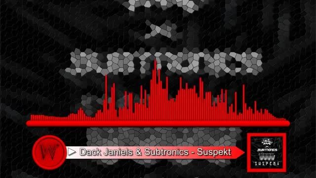 Dack Janiels x Subtronics - Suspekt