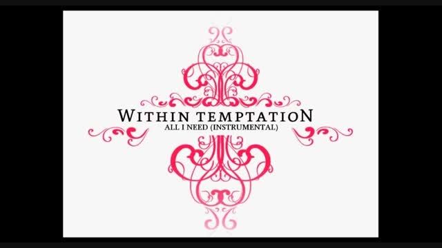 within Temptation-All I need