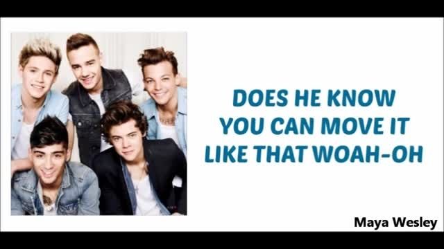 One Direction - Does He Know