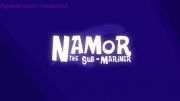 انیمیشن سریالی Bad Days-این قسمت Namor The Sub-Mriner