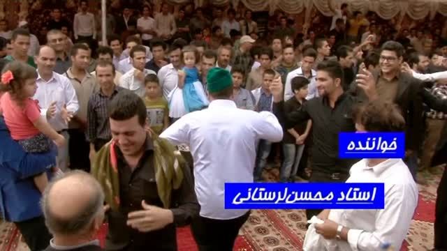 محسن لرستانی وجمعی از خوانندگان خراسان- فیلمبرداری آریا