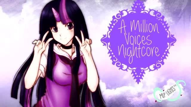 [A million voices [Nightcore