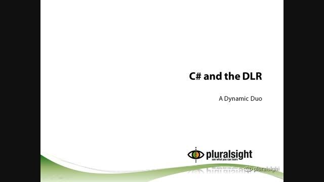 C#PP_2.C# and the DLR_1.Overview