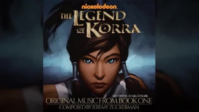 The Legend of Korra Main Title -The Legend of Korra OST