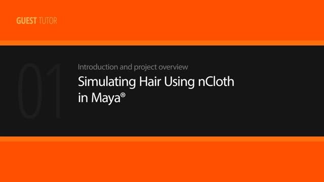 Simulating Hair Using nCloth in Maya