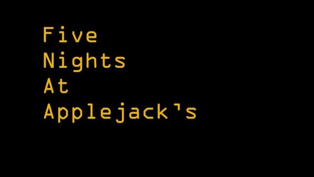 Five Nights At Applejack&#039;s Teaser Trailer