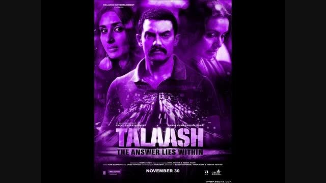 آهنگ دوم از فیلم Talaash