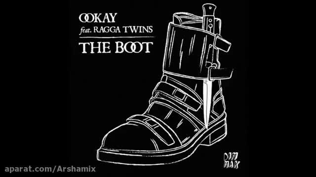 (Ookay - The Boot (feat. Ragga Twins
