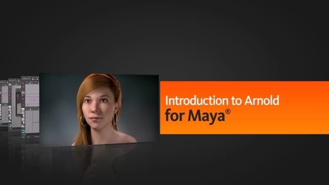 Introduction to Arnold for Maya