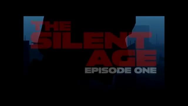 تریلر the silent age