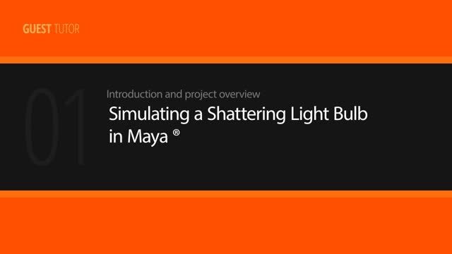 Simulating a Shattering Light Bulb in Maya