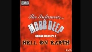 Mobb Deep - Shook Ones Pt. 1