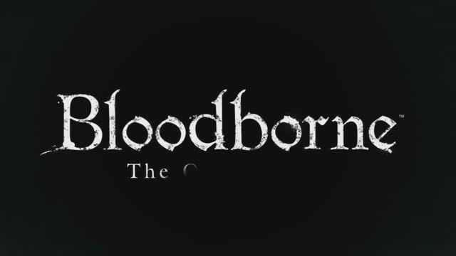 تریلر جدیدی از Bloodborne The Old Hunters