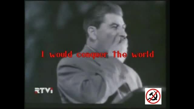 وقتی استالین میخواهد جهان را فتح کند