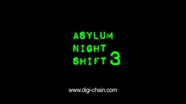 Asylum Night Shift 3 By Androidkade