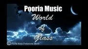 Pooria Music - World Of Glass
