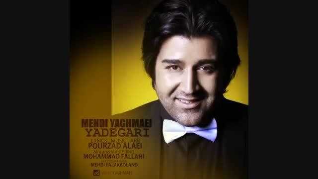 Mehdi Yaghmaei - Yadegari