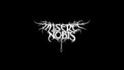 Misere Nobis - Regnat Silentium -