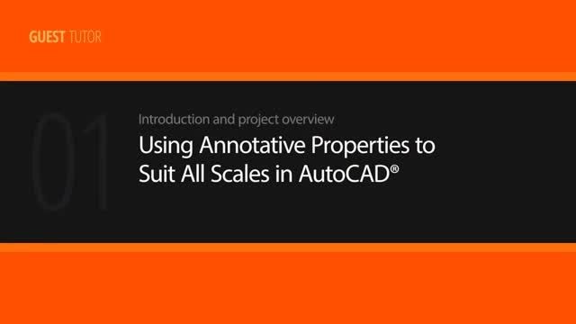 Using Annotative Properties to Suit All Scales