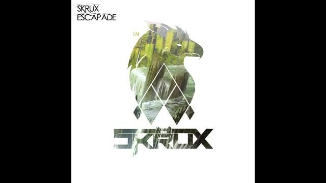 Skrux &ndash; Escapade Original Mix