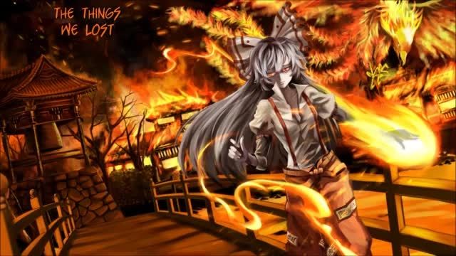 Nightcore - Things We Lost In The Fire