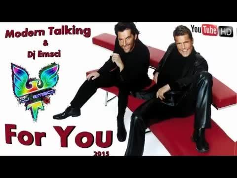 Modern Talking-Dj Emsci-For you 2015
