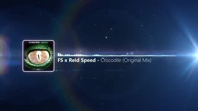 FS x Reid Speed - Crocodile
